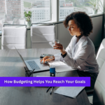 Budgeting guide showing how tracking income and expenses helps achieve financial goals