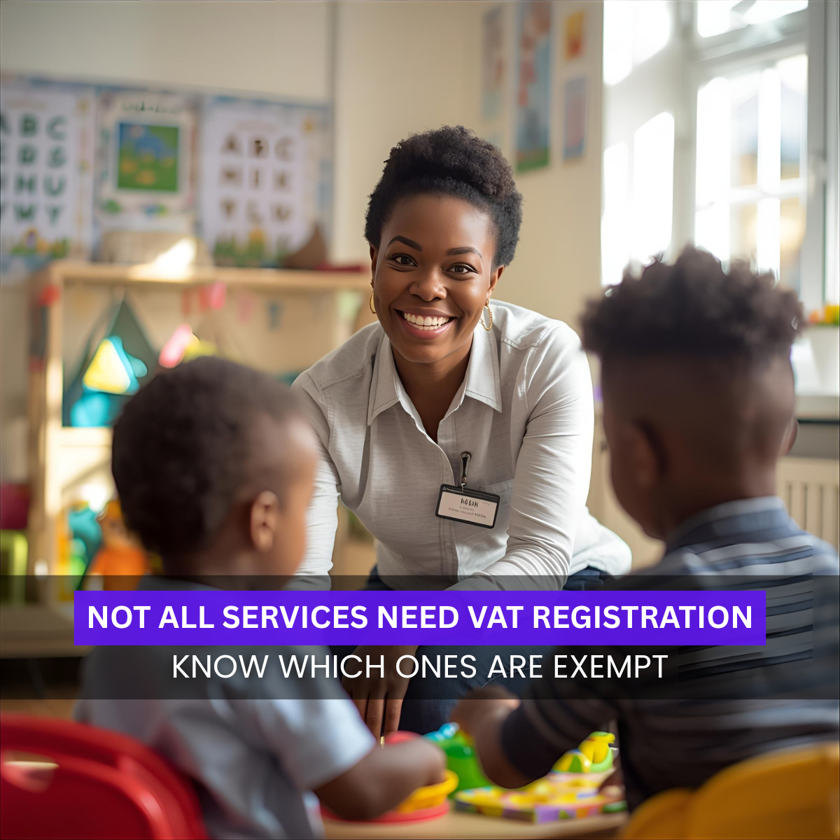 Black British childcare worker supervising toddlers in a colourful UK nursery, representing exempt services from VAT registration.