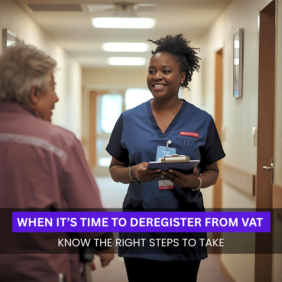 Black British care worker smiling with an elderly resident in a care home, representing businesses shifting to exempt services. VAT Deregistration