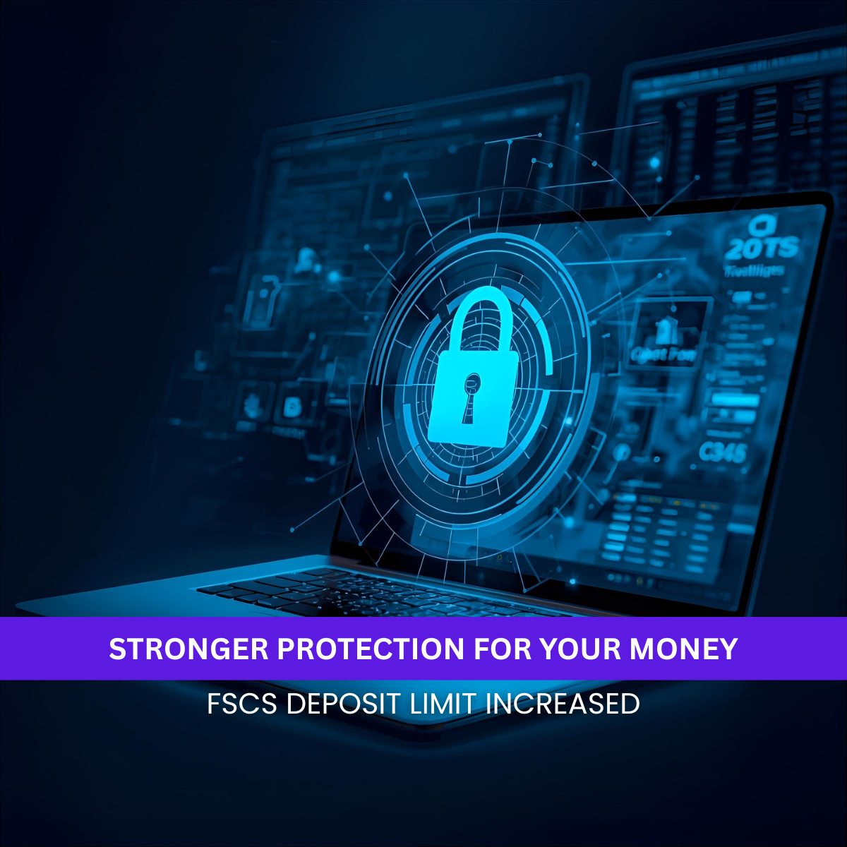 Digital lock symbol on a laptop screen representing increased FSCS deposit protection for UK savings